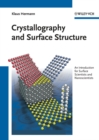 Image for Crystallography and surface structure: an introduction for surface scientists and nanoscientists