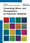 Image for Generating micro- and nanopatterns on polymeric materials