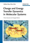 Image for Charge and Energy Transfer Dynamics in Molecular Systems