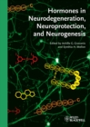 Image for Hormones in Neurodegeneration, Neuroprotection, and Neurogenesis