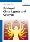 Image for Privileged Chiral Ligands and Catalysts