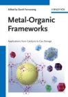 Image for Metal-Organic Frameworks: Applications from Catalysis to Gas Storage