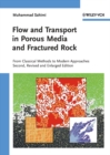 Image for Flow and Transport in Porous Media and Fractured Rock: From Classical Methods to Modern Approaches