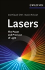 Image for Lasers: the power and precision of light