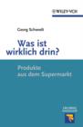 Image for Was Ist Wirklich Drin?: Produkte Aus Dem Supermarkt