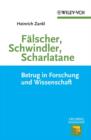 Image for Falscher, Schwindler, Scharlatane: Betrug in Forschung und Wissenschaft