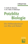 Image for Potzblitz Biologie: Die Hþohlenabenteuer Von Rita Und Robert