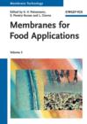 Image for Membrane Technology. Volume 3 Membranes for Food Applications