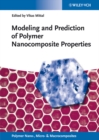 Image for Modeling and Prediction of Polymer Nanocomposite Properties