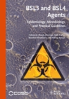 Image for BSL3 and BSL4 agents: epidemiology, microbiology, and practical guidelines