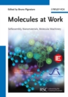 Image for Molecules at Work: Selfassembly, Nanomaterials, Molecular Machinery