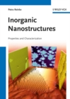 Image for Inorganic nanostructures: properties and characterization