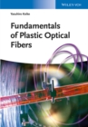 Image for Fundamentals of plastic opitcal fibers