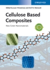 Image for Cellulose based composites: new green nanomaterials