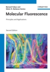 Image for Molecular fluorescence: principles and applications
