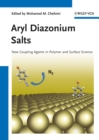 Image for Aryl diazonium salts: new coupling agents in polymer and surface science