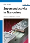 Image for Superconductivity in Nanowires: Fabrication and Quantum Transport