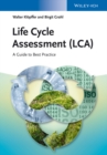 Image for Life cycle assessment (LCA): A guide to best practice