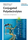 Image for Conjugated polyelectrolytes: fundamentals and applications