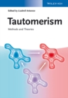 Image for Tautomerism: methods and theories