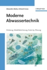 Image for Moderne Abwassertechnik: Erhebung, Modellabsicherung, Scale-Up, Planung