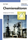 Image for Chemiereaktoren: Auslegung und Simulation