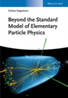 Image for Beyond the Standard Model of Elementary Particle Physics