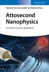 Image for Attosecond nanophysics: from basic science to applications