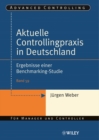 Image for Aktuelle Controllingpraxis in Deutschland: Ergebnisse einer Benchmarking-Studie