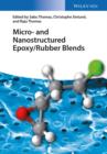 Image for Micro- and nanostructured epoxy/rubber blends