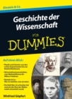 Image for Geschichte der Wissenschaft fur Dummies
