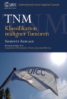 Image for TNM: Klassifikation Maligner Tumoren