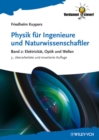 Image for Physik fur Ingenieure und Naturwissenschaftler: Band 2: Elektrizitat, Optik und Wellen