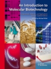 Image for An introduction to molecular biotechnology: molecular fundmentals, methods and applications in modern biotechnology