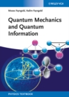 Image for Quantum mechanics and quantum information: a guide through the quantum world