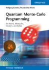 Image for Quantum Monte-Carlo programming: for atoms, molecules, clusters, and solids