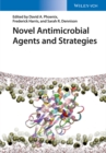 Image for Novel antimicrobial agents and strategies