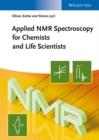 Image for Applied NMR spectroscopy for chemists and life scientists