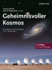 Image for Geheimnisvoller Kosmos: Astrophysik und Kosmologie im 21. Jahrhundert