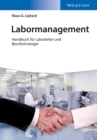 Image for Labormanagement: Handbuch fur Laborleiter und Berufseinsteiger