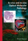 Image for Ex-vivo and in-vivo optical molecular pathology