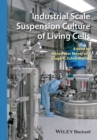 Image for Industrial scale suspension culture of living cells