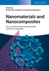 Image for Nanomaterials and Nanocomposites: Zero- to Three-Dimensional Materials and Their Composites