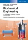 Image for Biochemical engineering: a textbook for engineers, chemists and biologists.