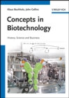Image for Concepts in biotechnology: history, science and business