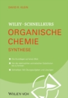 Image for Wiley Schnellkurs Organische Chemie III: Synthese