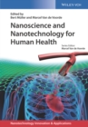 Image for Nanoscience and nanotechnology for human health