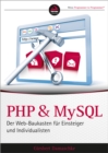 Image for PHP und MySQL: Der Web-Baukasten fur Einsteiger und Individualisten