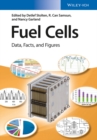 Image for Fuel cells: data, facts and figures