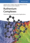 Image for Ruthenium complexes: photochemical and biomedical applications